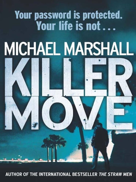 Killer Move (slight shelf wear) by Smith, Michael Marshall