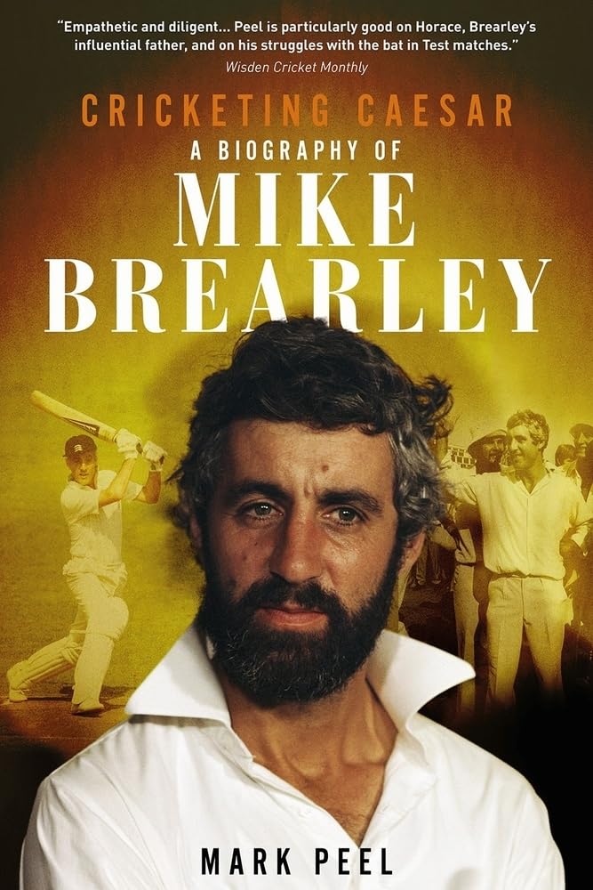 OFFER: Cricketing Caesar: A Biography of Mike Brearley NON-MINT by Mark Peel