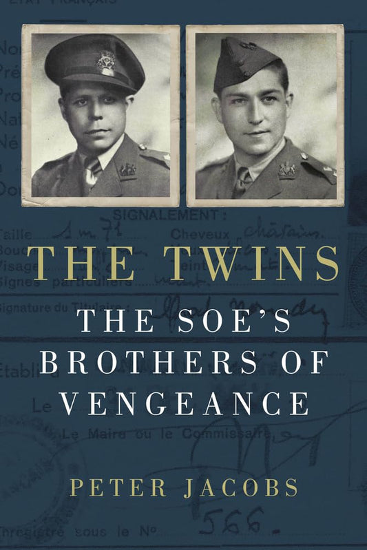 OFFER: The Twins: The SOEs Brothers Of Vengeance (EX-DISPLAY. NOT MINT) by Peter Jacobs