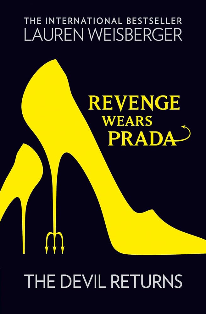 Revenge Wears Prada (shelf worn) by Lauren Weisberger