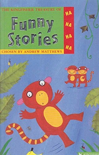 Kingfisher Treasury of Funny Stories von Andrew Matthews