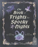 The Book of Frights for Spooky Nights by Leisa Stewart-Sharpe