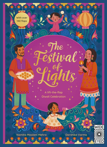 The Festival of Lights : A Lift-the-flap Diwali Celebration \/anglais by Darshika Varma