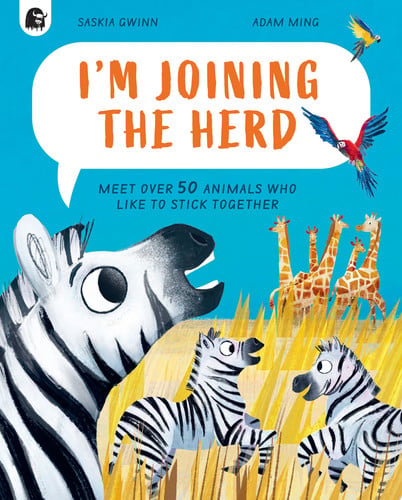 I'm Joining the Herd by Saskia Gwinn