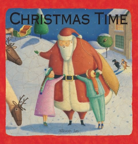Christmas Time (Shelfworn) by Alison Jay