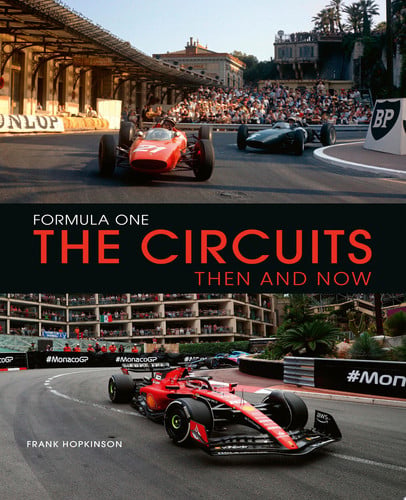 Formula One The Circuits: Then and Now (shelf worn) by Frank Hopkinson