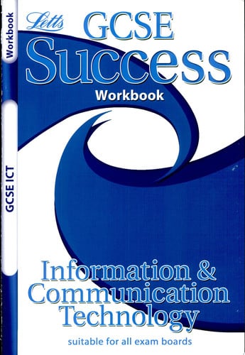 Gcse Success Workbook Ict by Sean OByrne