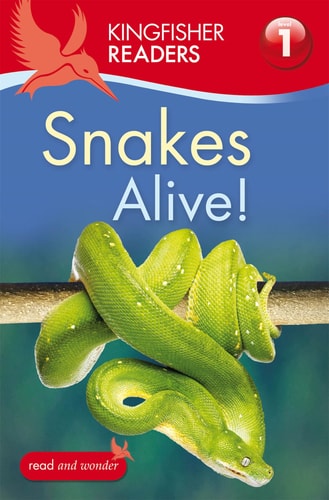 Snakes Alive! by Louise Carroll