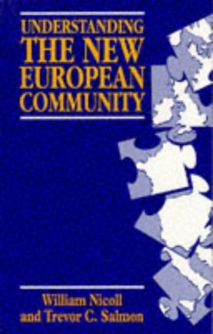 Understanding the New European Community (shelf worn) by William Nicoll | Trevor C. Salmon