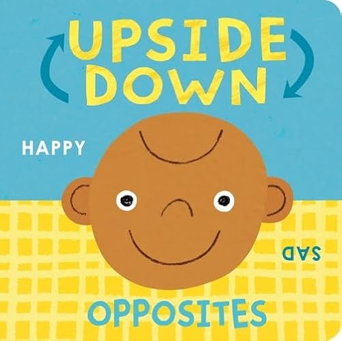 Upside Down Opposites by Danielle McLean