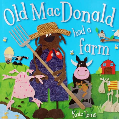 Old Macdonald Had a Farm (slight shelf wear) by Kate Toms