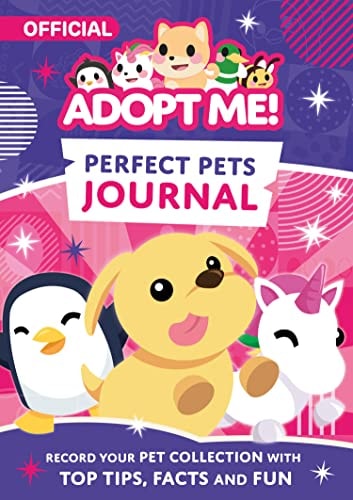Adopt Me! Perfect Pets Journal by Uplift Games