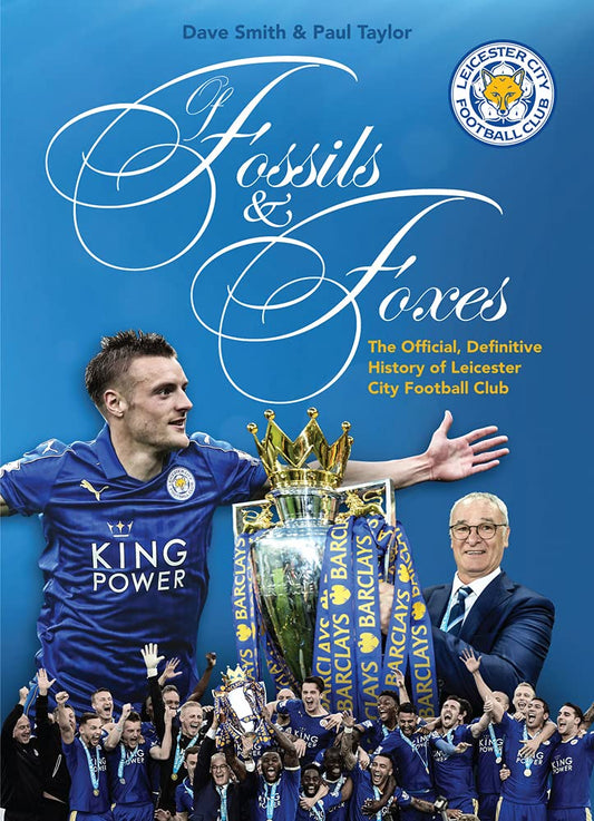 ANGEBOT: Fossils &amp; Foxes – Leicester City (EX-DISPLAY.NICHT NEU) von Dave Smith &amp; Paul Taylor
