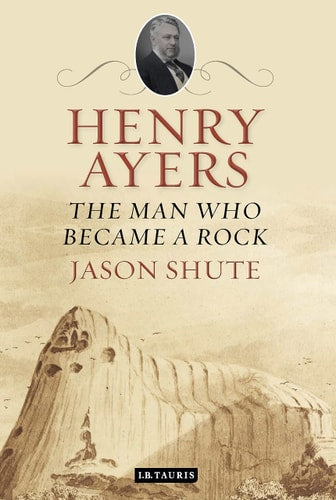 Henry Ayers The Man Who Became a Rock (Shelfworn) by Jason Shute