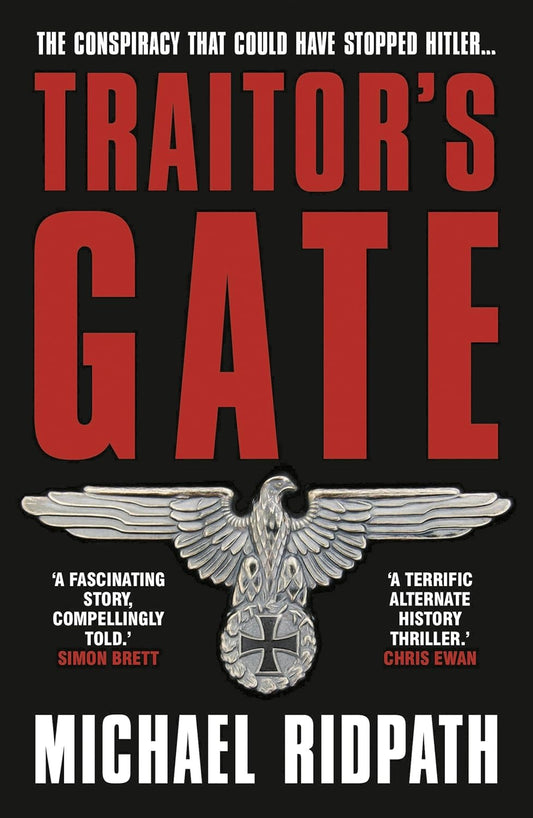 ANGEBOT: Traitor's Gate (EX-DISPLAY. NICHT NEU) von Michael Ridpath