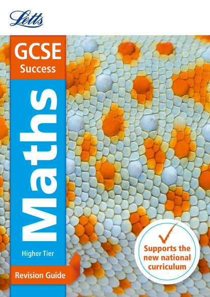 Letts GCSE Success: Maths Revision Guide/Exam Practice Workbook/Practice Test Papers (3 book set)