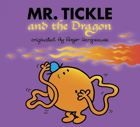 Mr. Tickle and the Dragon (Mr. Men & Little Miss Magic) by Hargreaves, Roger