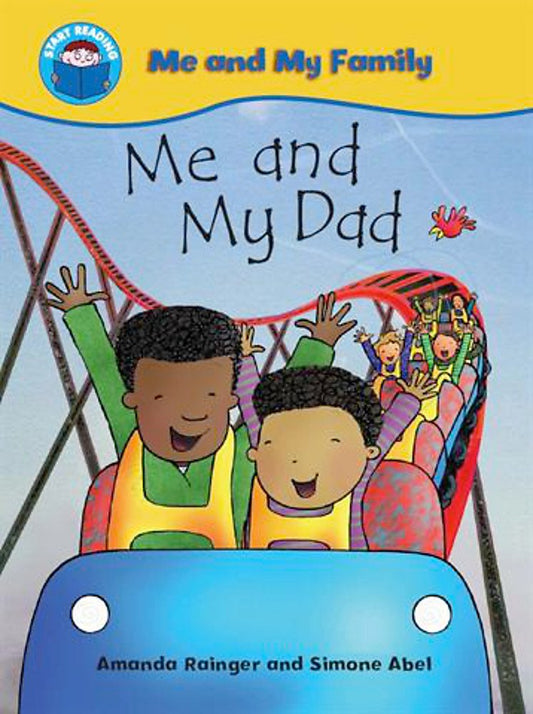 Me and my Family: Me and my Dad by Amanda Rainger