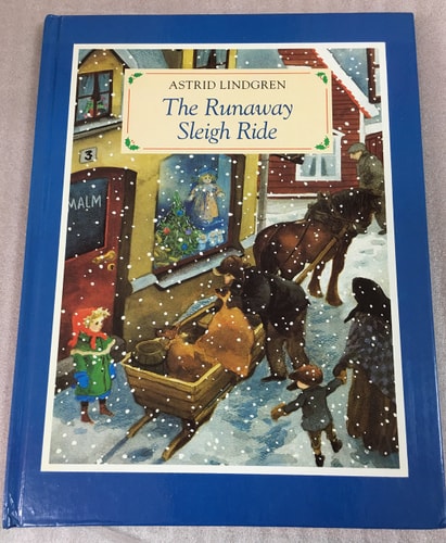 Runaway Sleigh Ride by Astrid Lindgren