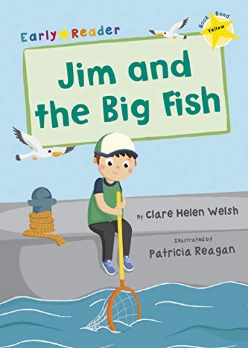 Jim und der große Fisch von Clare Welsh