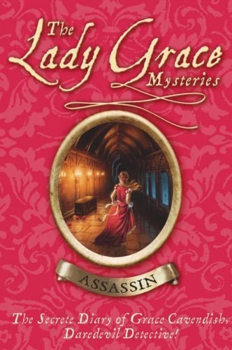 Lady Grace Mysteries : Assassin by Grace Cavendish