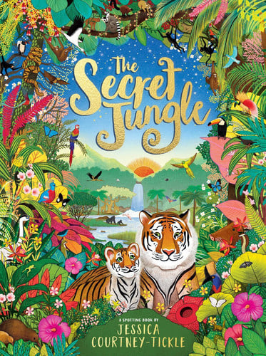 The Secret Jungle: a spotting book by Jessica Courtney-Tickle