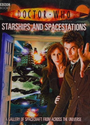 Doctor Who: Starships and Spacestations by Justin Richards