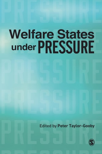 Welfare States under Pressure (shelf worn) by Peter Taylor-Gooby