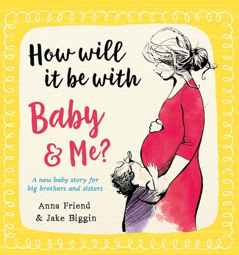 Wie wird es mit Baby &amp; Me von Anna Friend