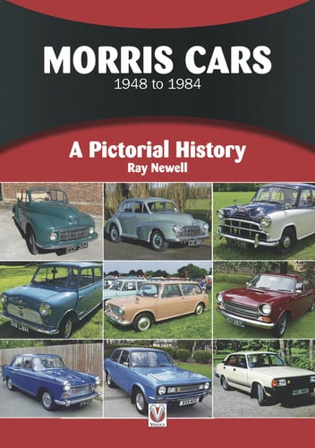 Morris Cars 1948-1984 A Pictorial History by Ray Newell