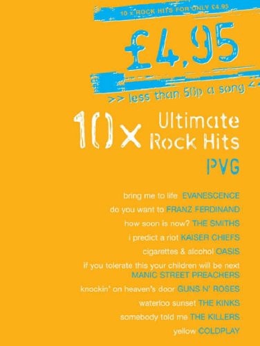 10X ULTIMATE ROCK HITS PIANO, VOIX, GUITARE (Pvg) (shelfworn) by DIVERS AUTEURS