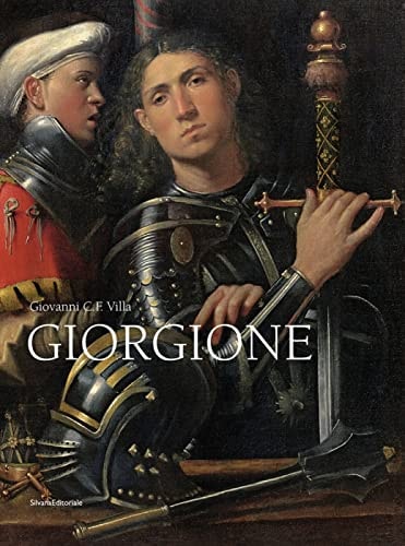 Giorgione. Ediz. Inglese by Giovanni Carlo Federico Villa