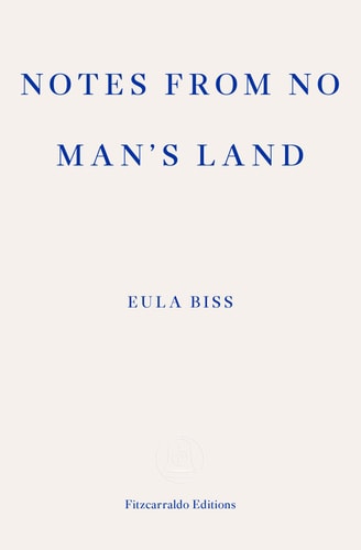Notes from No Man's Land: American Essays by Eula Biss
