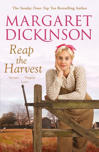 Reap the Harvest by Margaret Dickinson