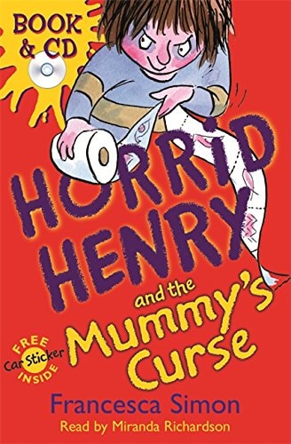 Der schreckliche Henry und der Fluch der Mumie von Francesca Simon