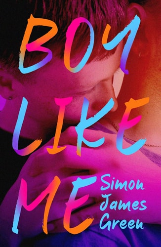 Boy Like Me von Simon James Green
