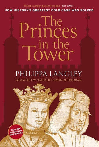 Princes in the Tower by Philippa Langley
