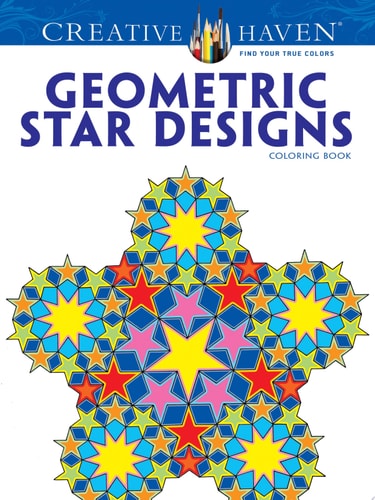 Creative Haven Geometric Star Designs Coloring Book by A. G. Smith | Consultant Haematologist A G Smith