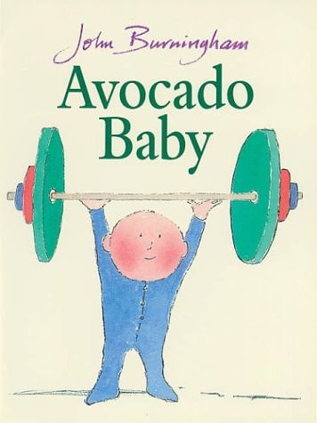 Avocado Baby (shelfworn) by John Burningham