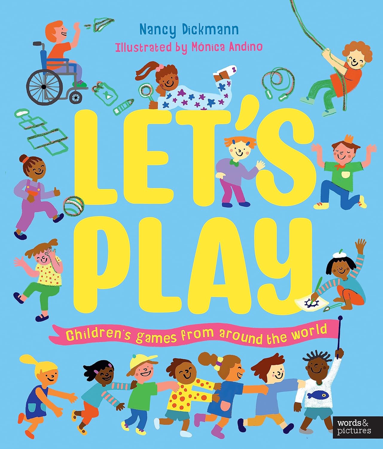 Let's Play: children's games from around the world by Nancy Dickmann