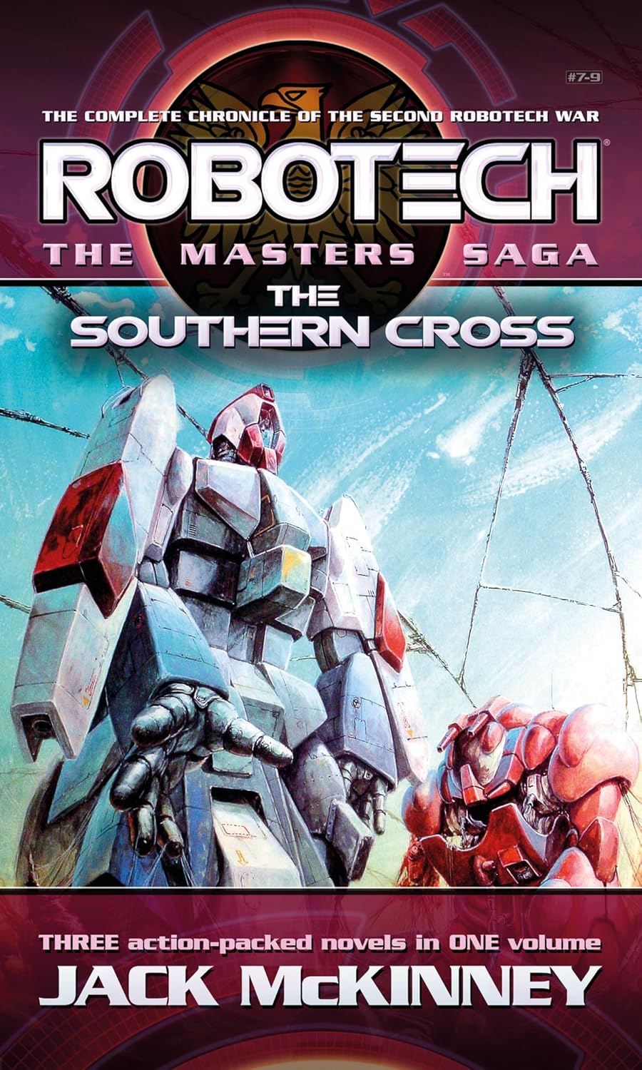 Robotech - The Masters Saga: The Southern Cross, Vol 79 by Jack McKinney