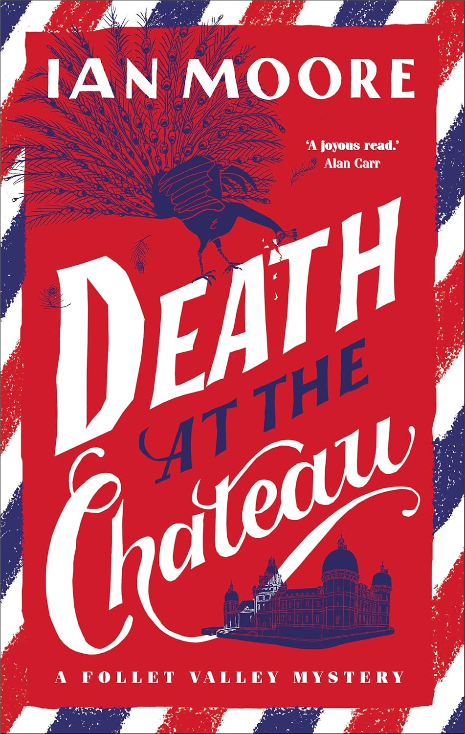 Death at the Chateau (signed) by Ian Moore
