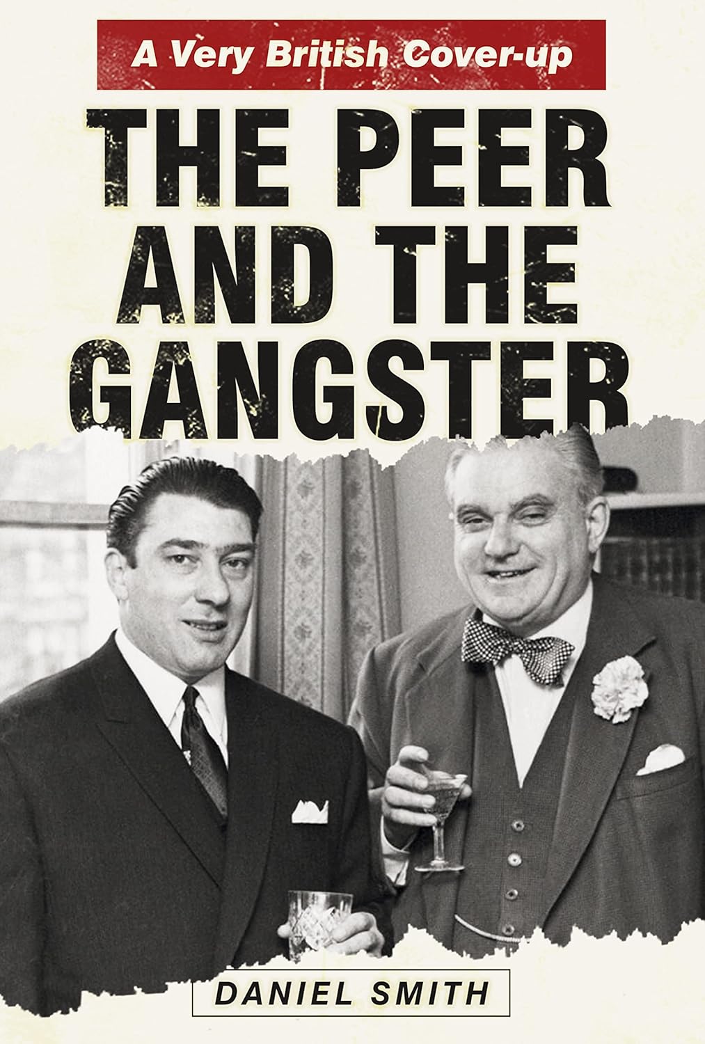 OFFER: The Peer & The Gangster  (EX-DISPLAY. NOT MINT) by Daniel Smith