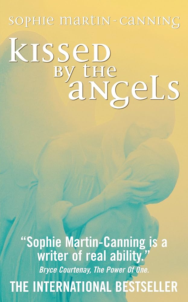 Kissed by the Angels (shelf worn) by Sophie Martin-Canning