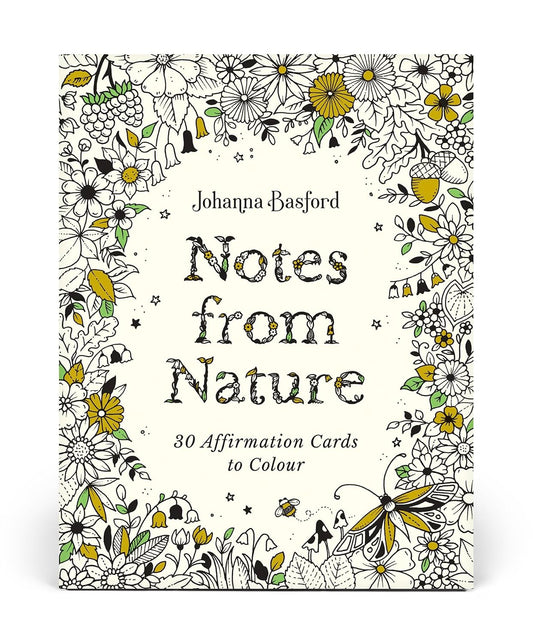 Notes from Nature: 30 Affirmation Cards to Colour by Johanna Basford