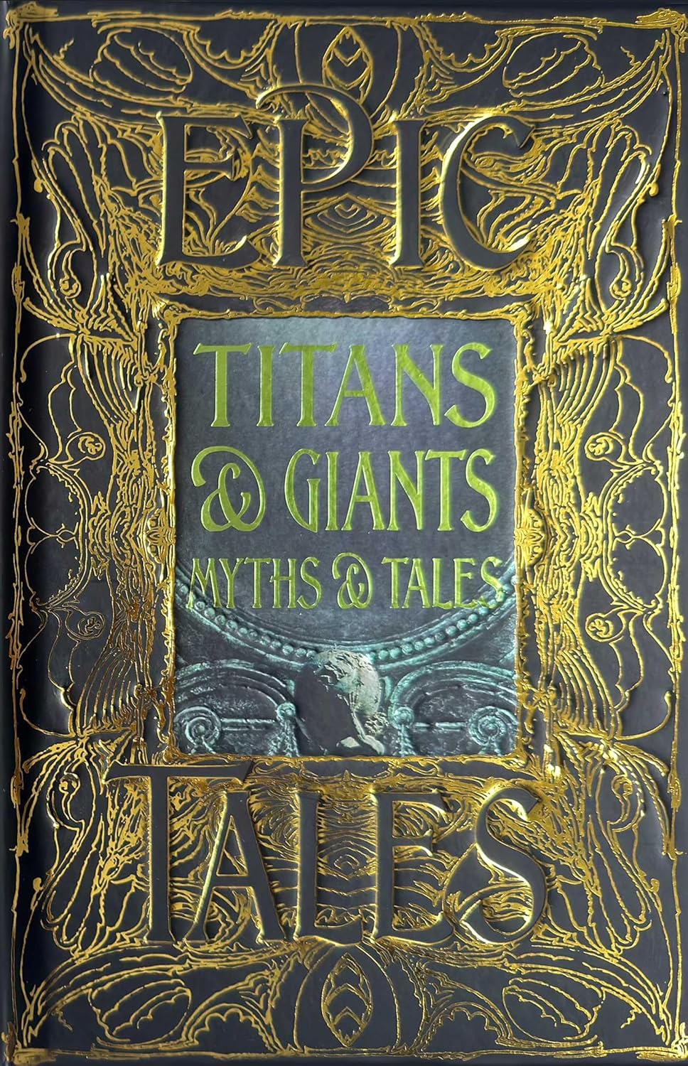 (TXS) Titans & Giants: Myths & Tales (Gothic Fantasy) by Flame Tree