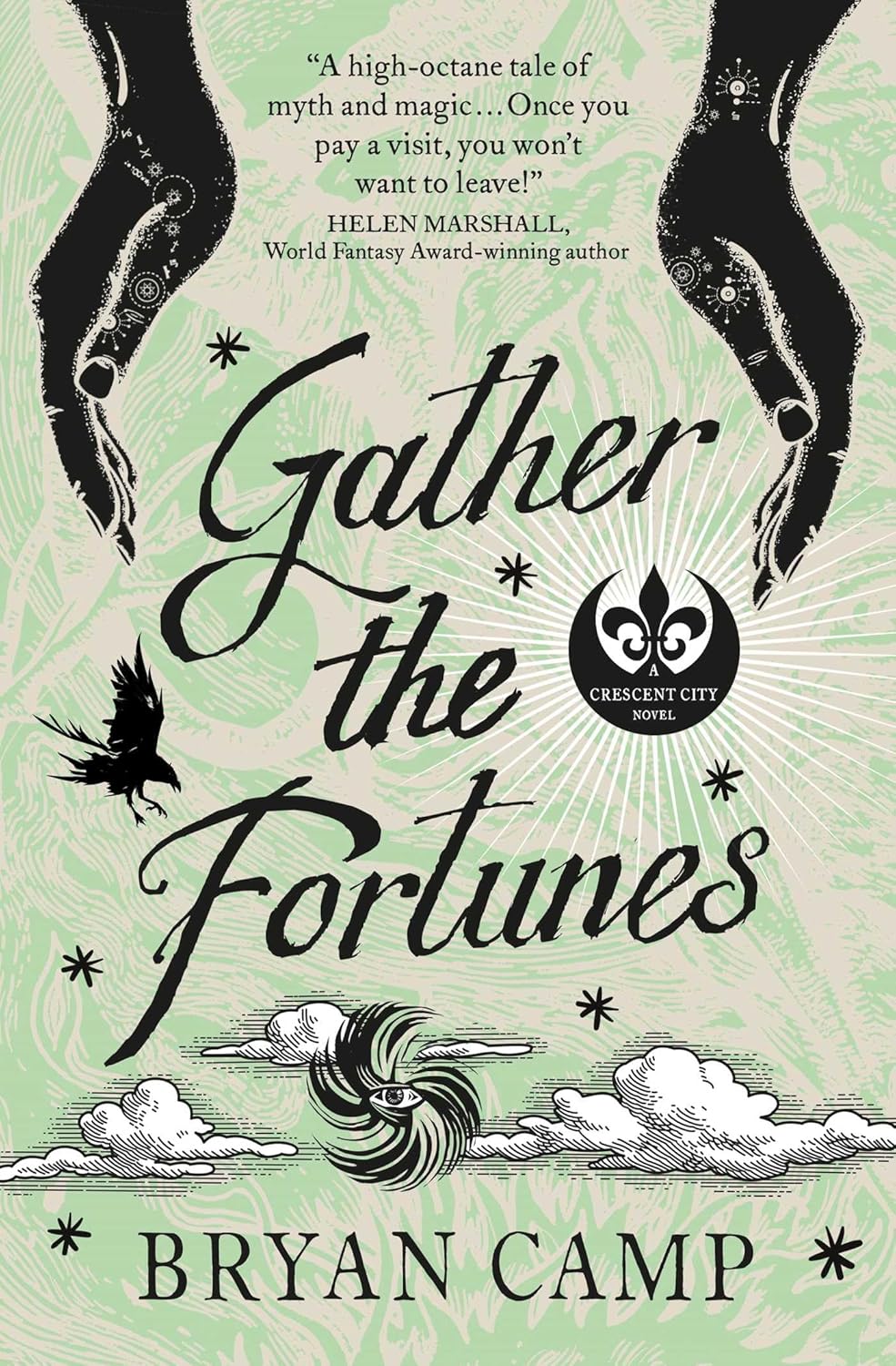 Gather The Fortunes by Bryan Camp