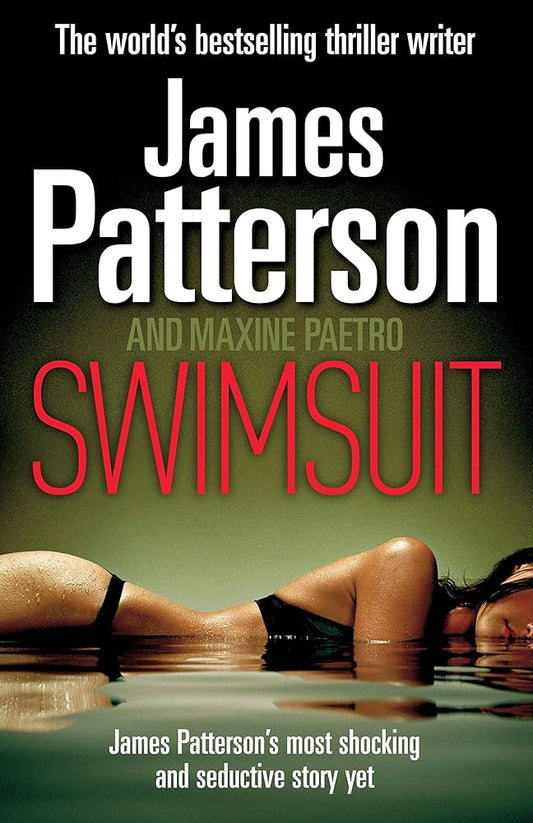 Swimsuit (slightly shelf worn) by James Patterson & Maxine Paetro