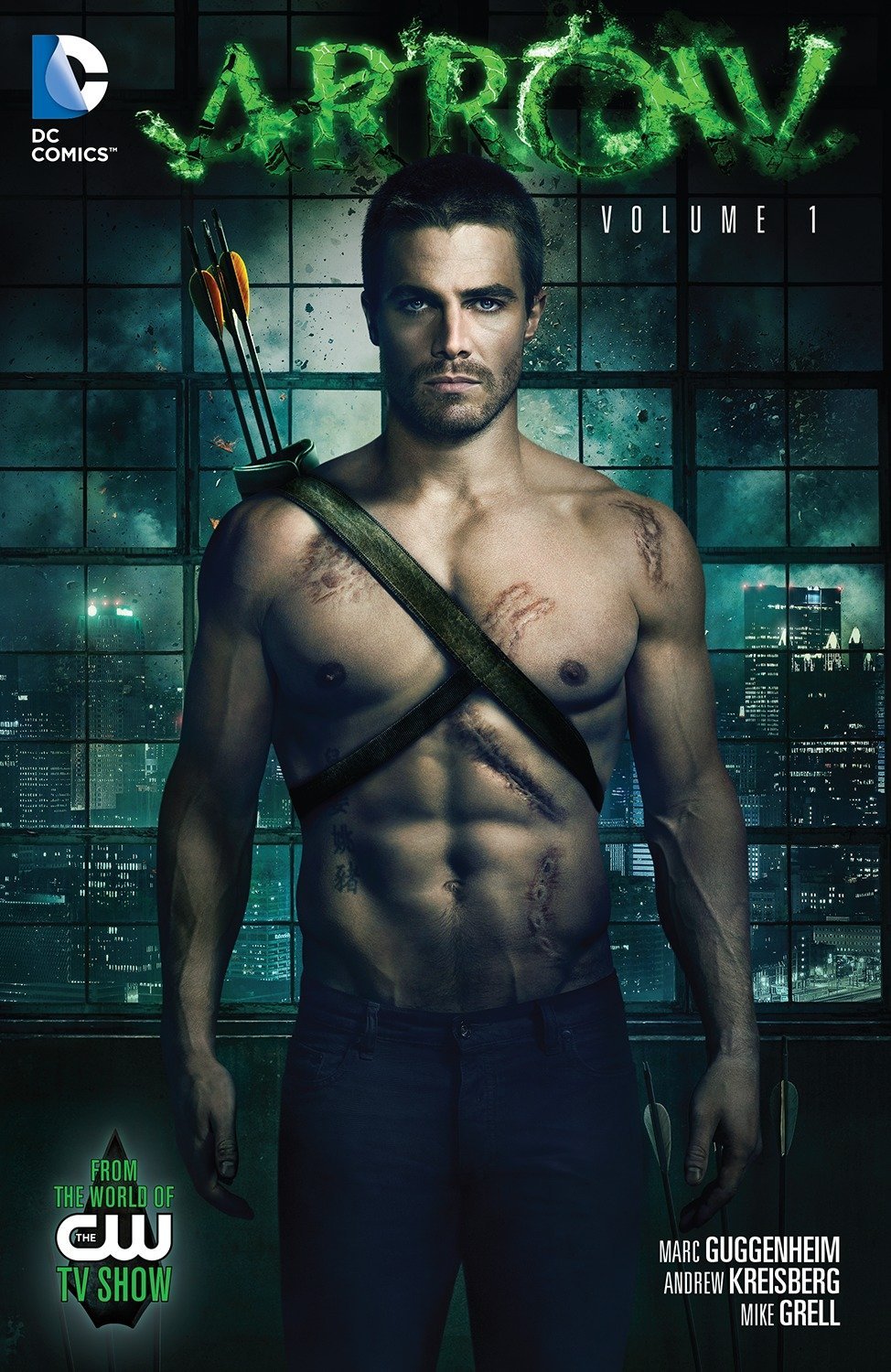 Arrow: Volume 1 by Marc Guggenheim | Andrew Kreisberg