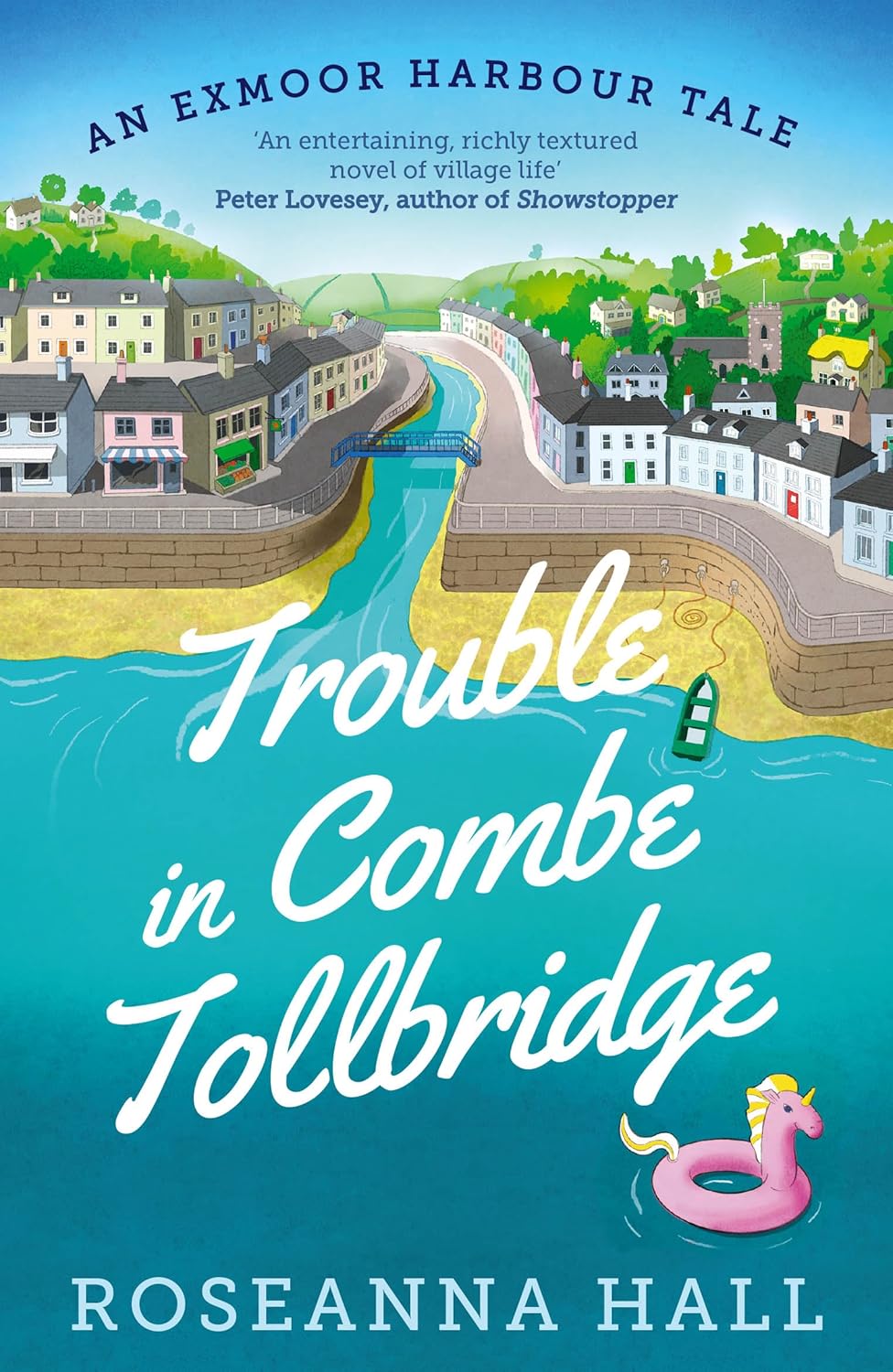 Trouble in Combe Tollbridge by Roseanna Hall